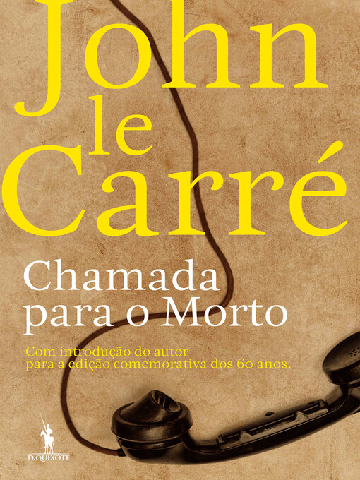 Title details for Chamada para o Morto by John le Carré - Available